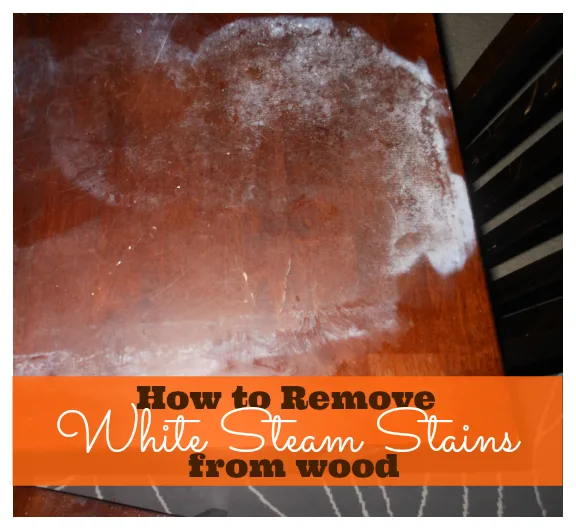 How to Remove White Steam Stains From Wood