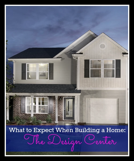 What to Expect When Building a Home: Part 3- The Design Center