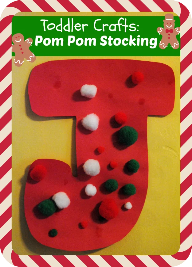 Pom Pom Stocking Holiday Toddler Crafts