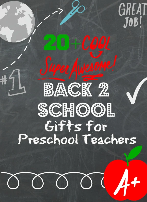 Back to school gifts for preschool teachers