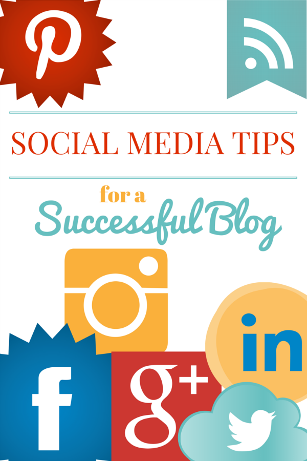 Social Media Tips for a Successful Blog