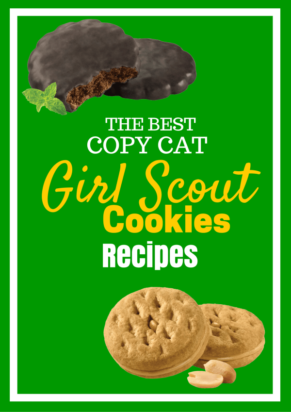 The best copycat Girl Scout cookie recipes