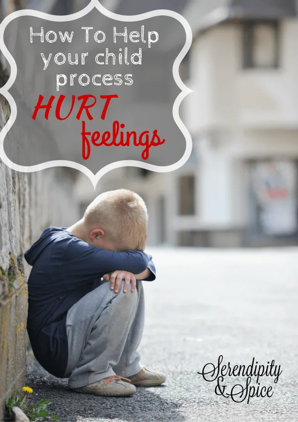 Helping Your Child With Hurt Feelings