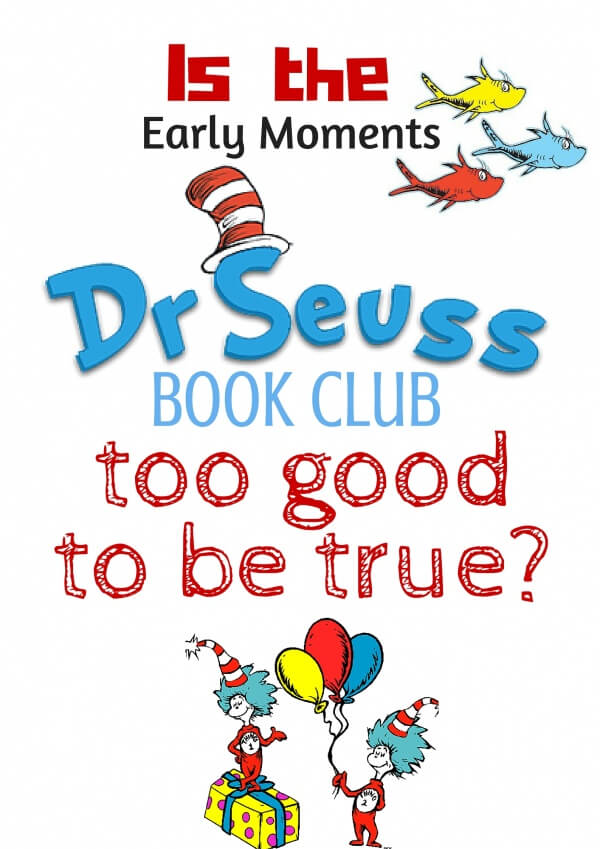 Early Moments Dr Seuss Book Club Review