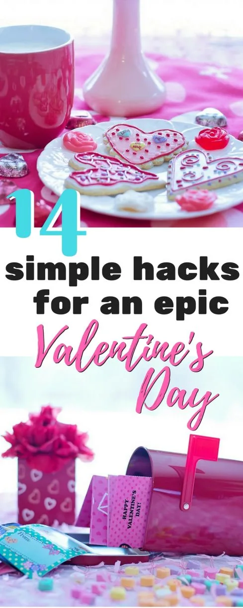 Simple Hacks for Valentine's Day