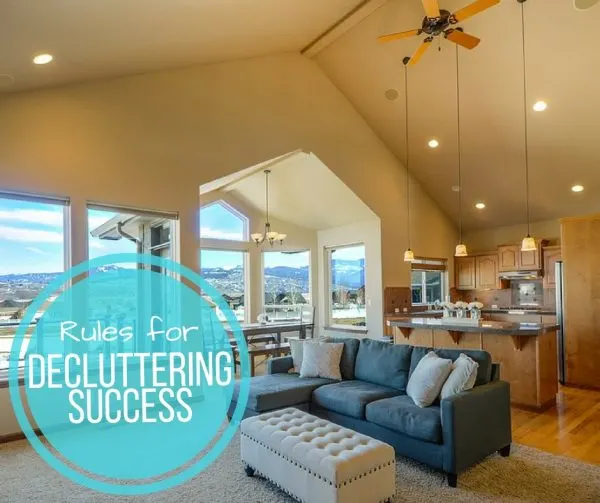 Check out these rules for decluttering success to get your home organized and clean!