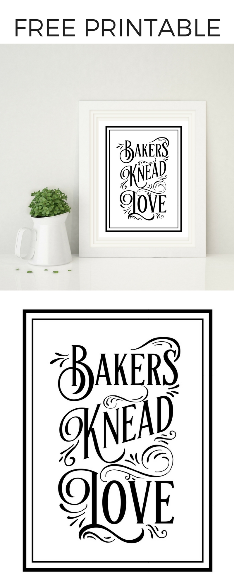 Free Printable - Bakers Knead Love