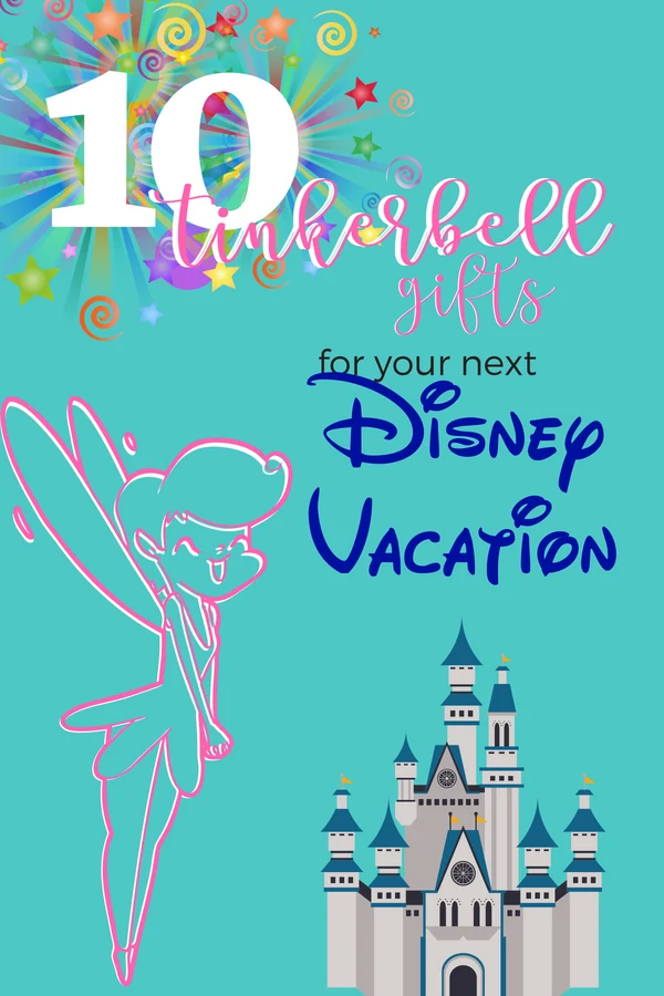 Tinkerbell Gifts for Disney Vacation