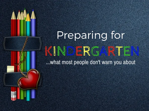 Preparing for Kindergarten