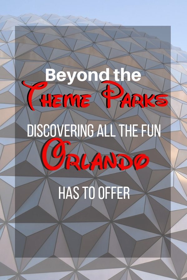 beyond the theme parks Going Beyond the Theme Parks in Orlando Going beyond the theme parks in Orlando, FL.  Get out of the theme parks and discover all that Orlando, FL has to offer!