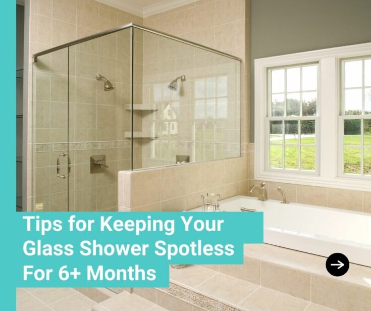 Keeping A Glass Shower Door Clean For 6+ Months Serendipity And Spice