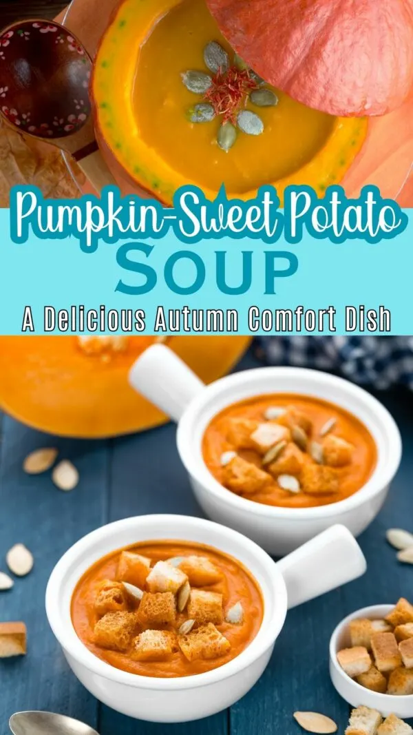 Creamy Vegetarian Pumpkin Sweet Potato Soup