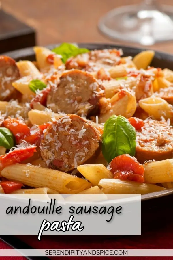 Andouille sausage pasta