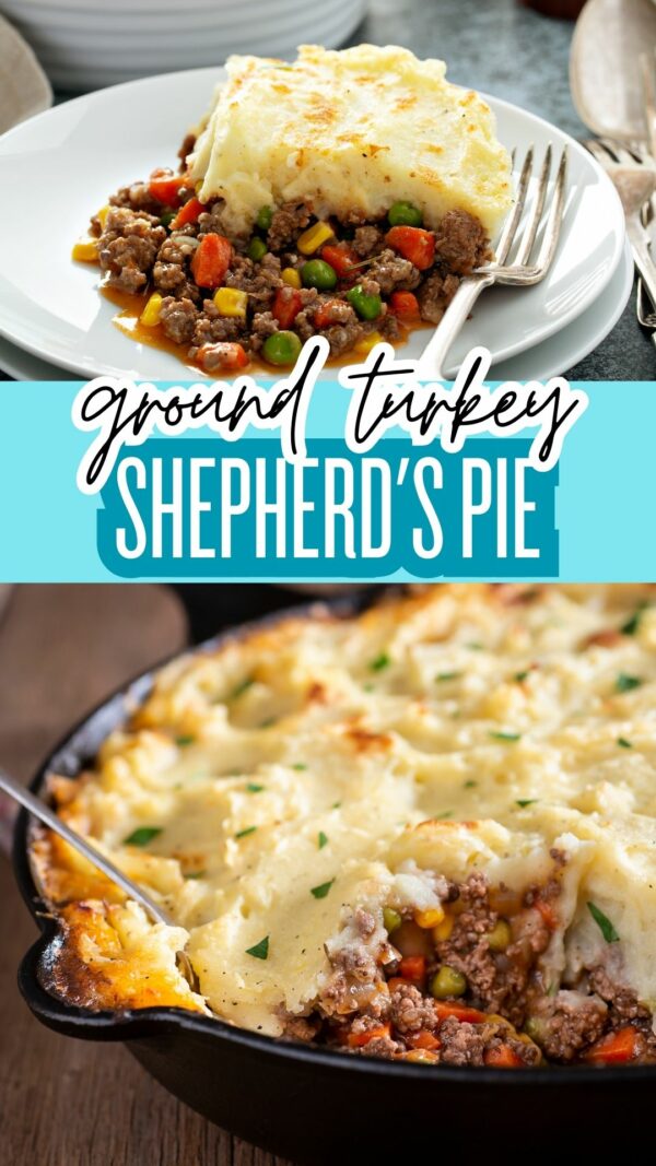 The BEST Ground Turkey Shepherd's Pie Recipe