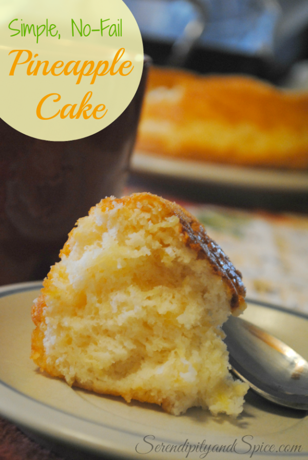 The Easiest No-Fail Pineapple Cake On Earth! | Serendipity and Spice ...