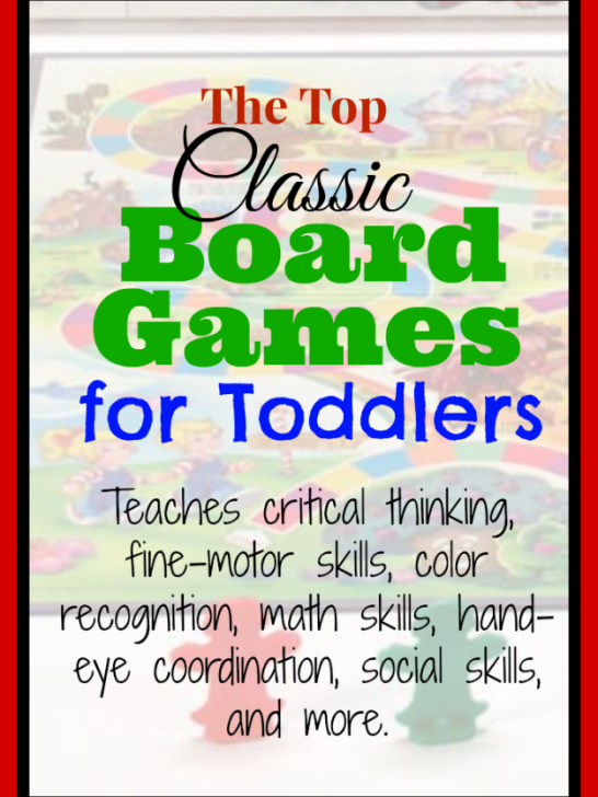 List of BEST Classic Board Games for Toddlers