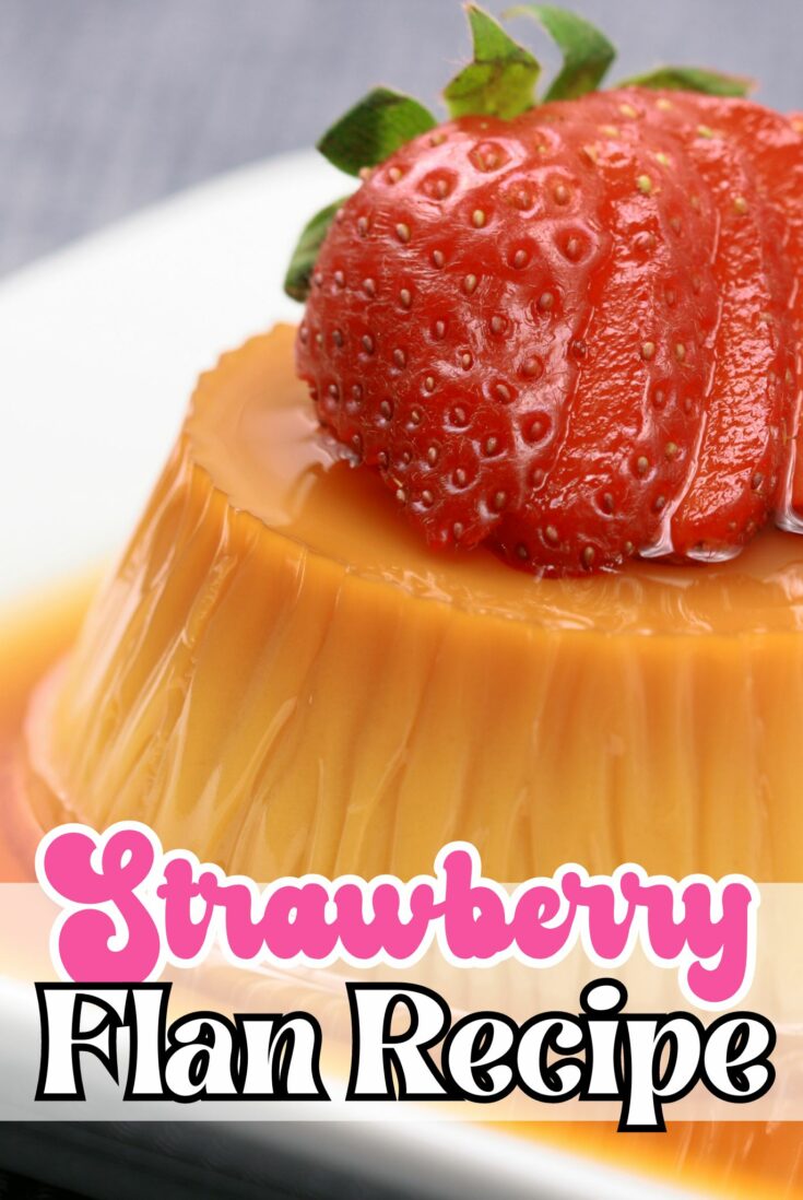 Strawberry Flan Recipe Strawberry Flan Recipe Indulge in our delectable Strawberry Flan Recipe! Creamy custard meets sweet caramel and fresh, juicy strawberries for a heavenly dessert. A must-try twist on the classic flan. Perfect for a delightful ending to any meal or a sweet treat for gatherings.