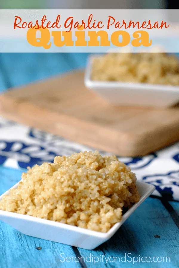 Roasted Garlic Parmesan Simple Quinoa Recipe - Serendipity And Spice