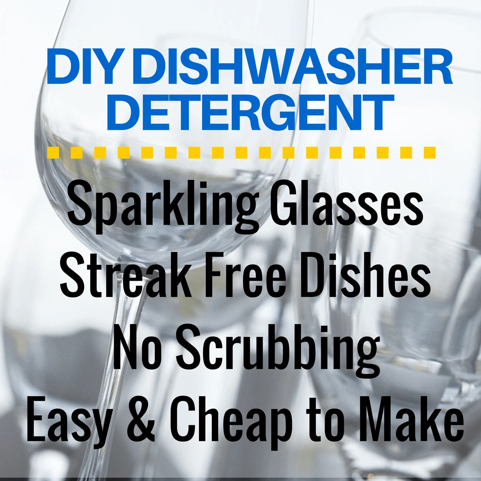DIY all natural dishwasher detergent recipe without Borax