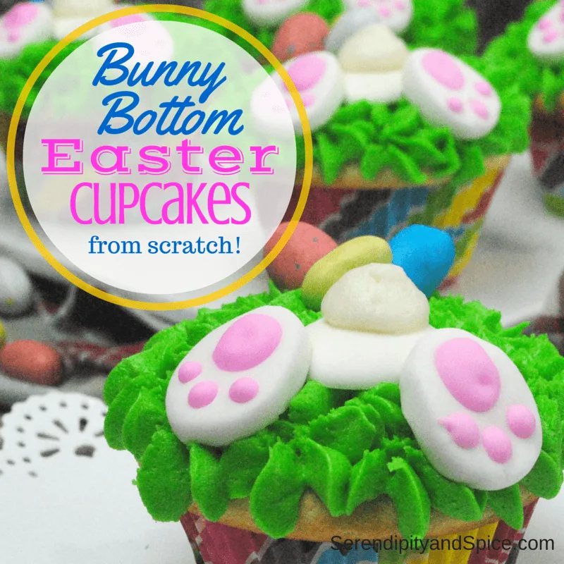 Bunny Bottom Easter Cupcakes from Scratch