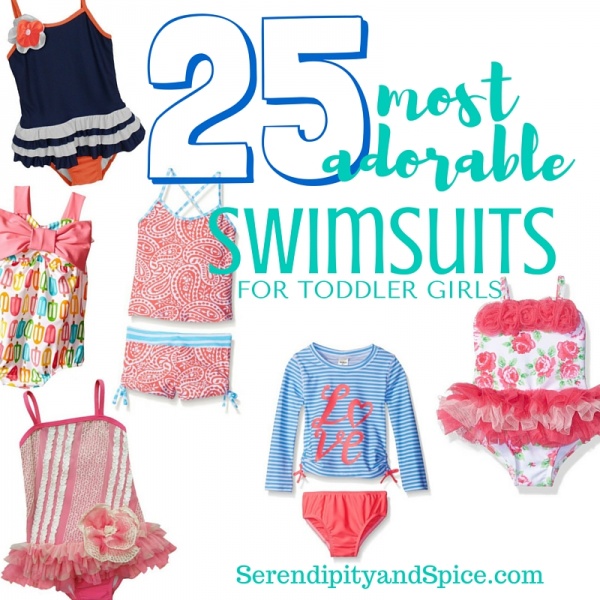 Most Adorable Toddler Girl Swimsuits - Serendipity And Spice
