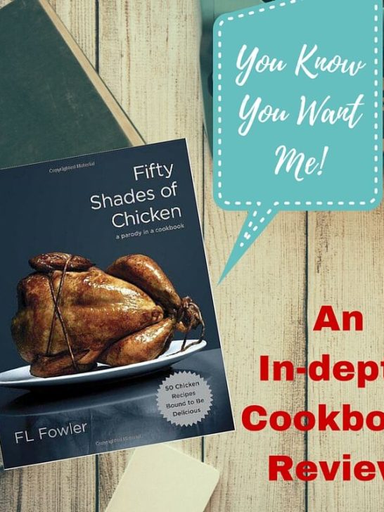 Fifty Shades of Chicken Cookbook Review