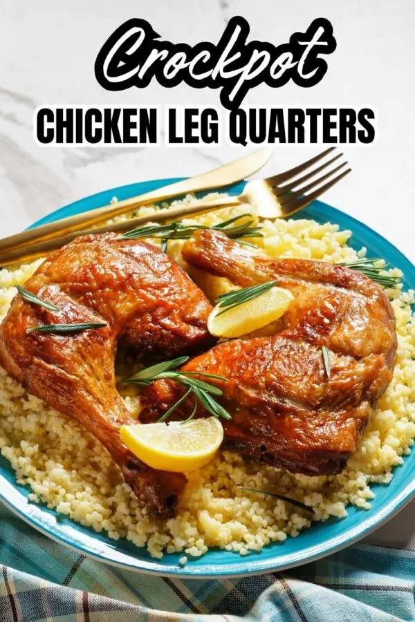 Chicken Leg Quarters in Crockpot