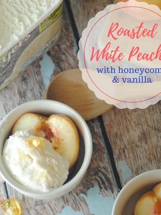 Roasted White Peaches with Honeycomb and Vanilla