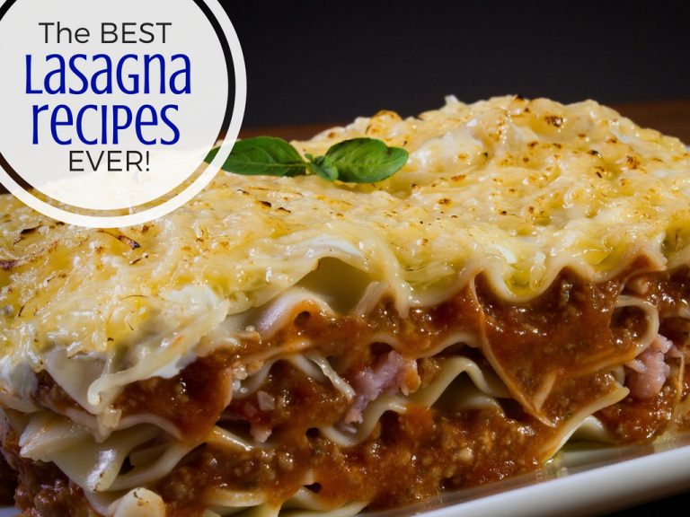 Delicious Lasagna Recipes - Serendipity And Spice