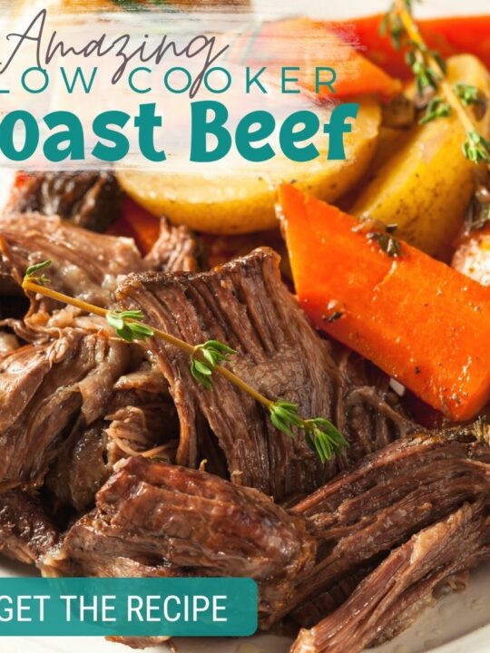 The BEST Slow Cooker Roast Beef Recipe