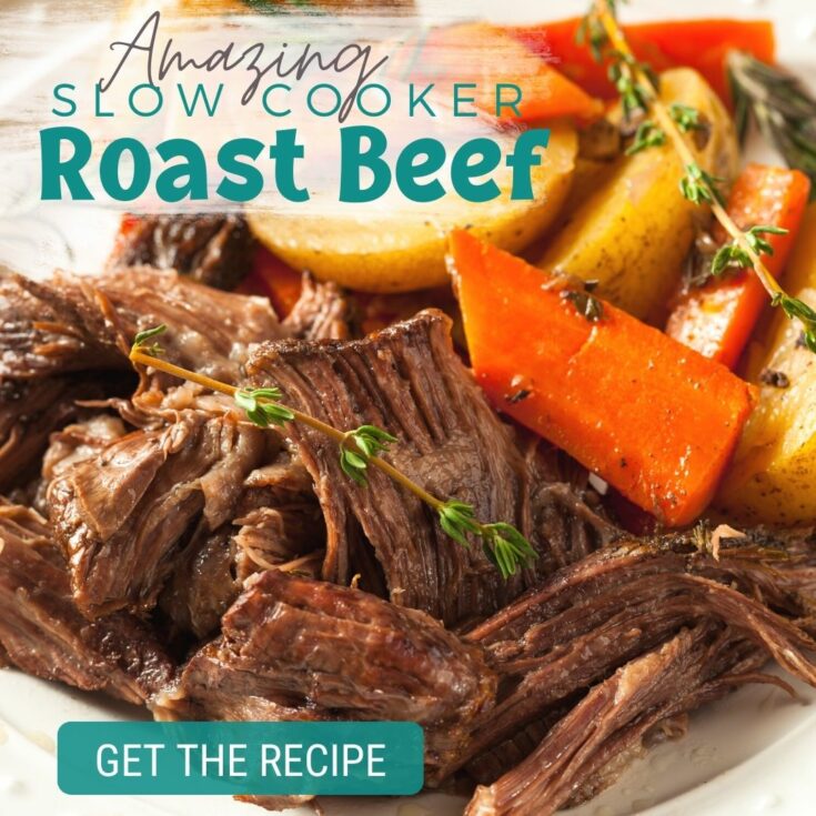 The BEST Slow Cooker Roast Beef Recipe