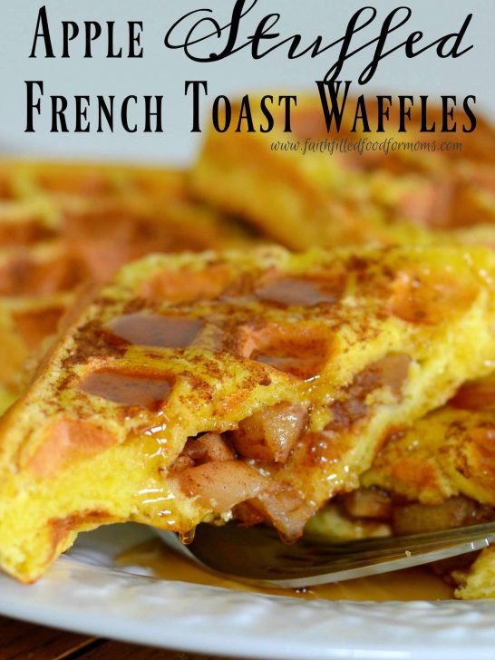 Apple Stuffed French Toast Waffles.
