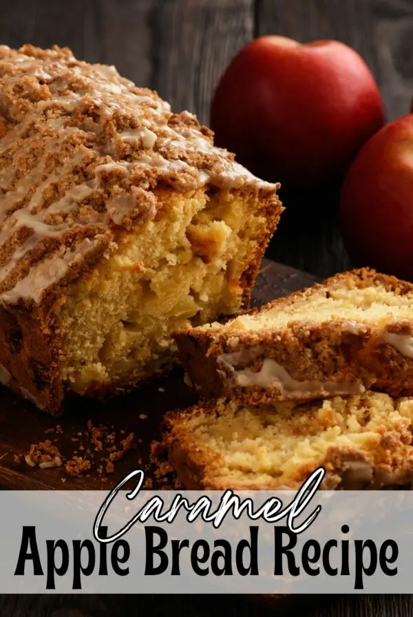 Caramel Apple Bread Recipe with Struessel on top.