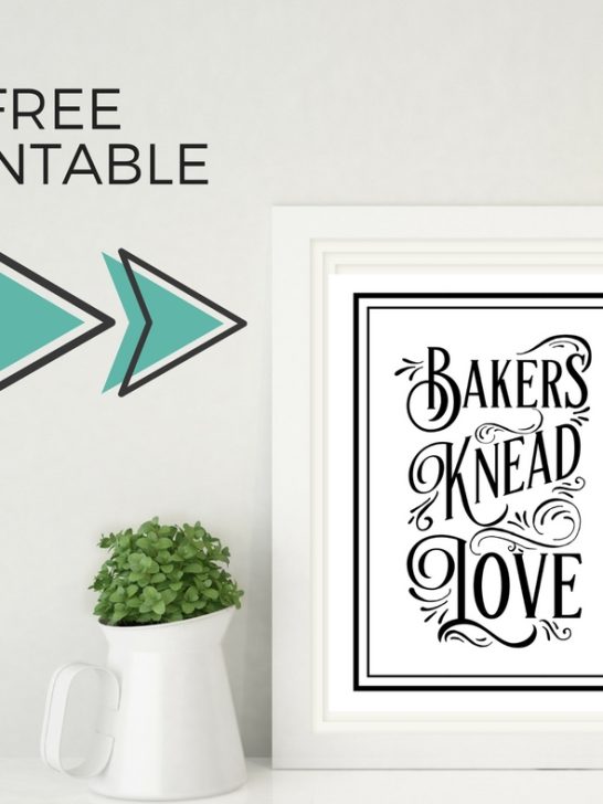 Bakers Knead Love Free Printable