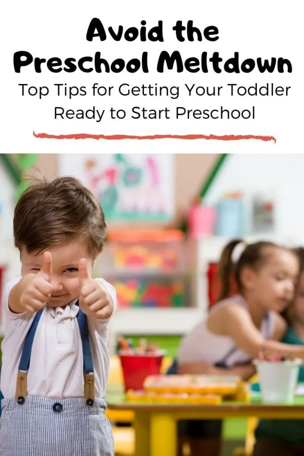 Avoid the preschool meltdown!  Top tips for getting your toddler ready to start preschool.