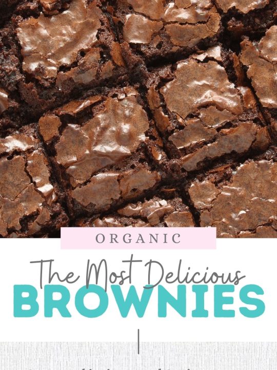 The BEST Organic Brownie Mix Recipe