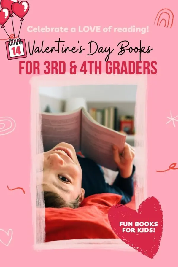 Valentine Books for 3rd Graders 1 Valentine Books for 3rd Grade and 4th Grade Our kids' favorite Valentine's Day Books for 3rd graders and 4th graders. Encourage their love of reading with these funny stories!