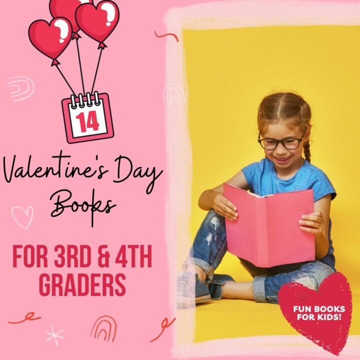 Valentine Books for 3rd Grade and 4th Grade