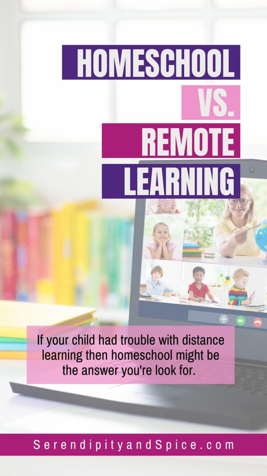 Homeschool Vs. Remote Learning - Serendipity And Spice