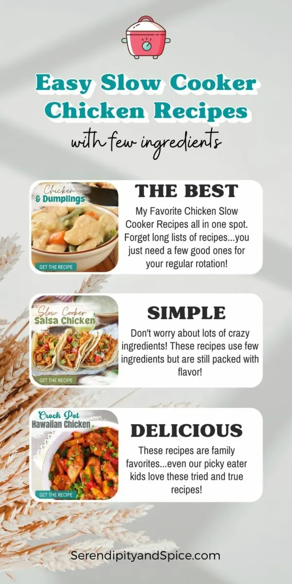 Easy Slow Cooker Chicken Recipes with few ingredients Easy Crock Pot Chicken Recipes with Few Ingredients These are the best crockpot chicken recipes with few ingredients that I've found and they are on my regular dinner rotation. Instead of going through a single post with hundreds of recipes, I've narrowed down my top 10 favorite chicken crock pot recipes that the whole family loves!