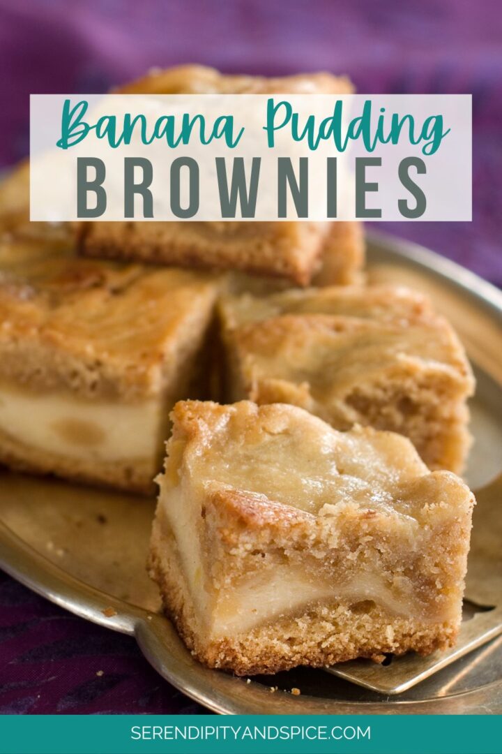 Banana Pudding Brownies - Serendipity And Spice