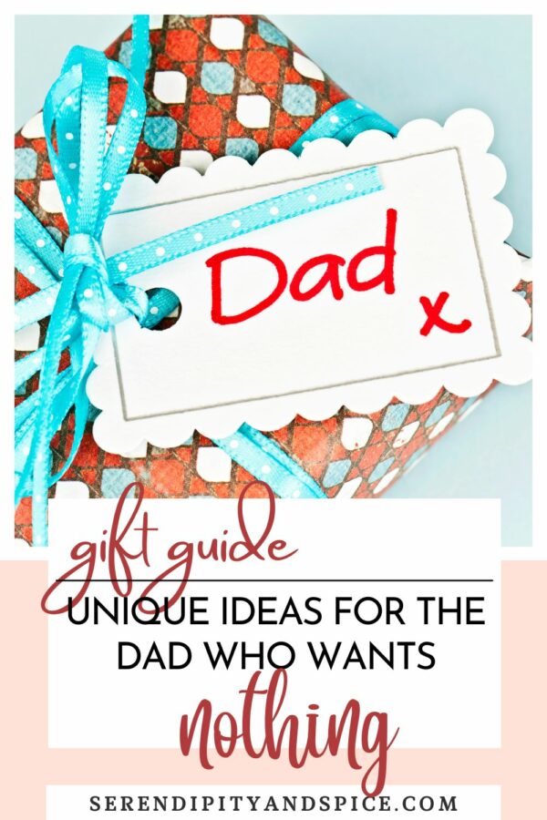 gifts for the dad who wants nothing Gifts for Dad Who Wants Nothing Dad is one of the hardest people to buy for-- in my opinion anyways....I mean how many "Best Dad on Earth" coffee mugs does one Dad need?!?!  