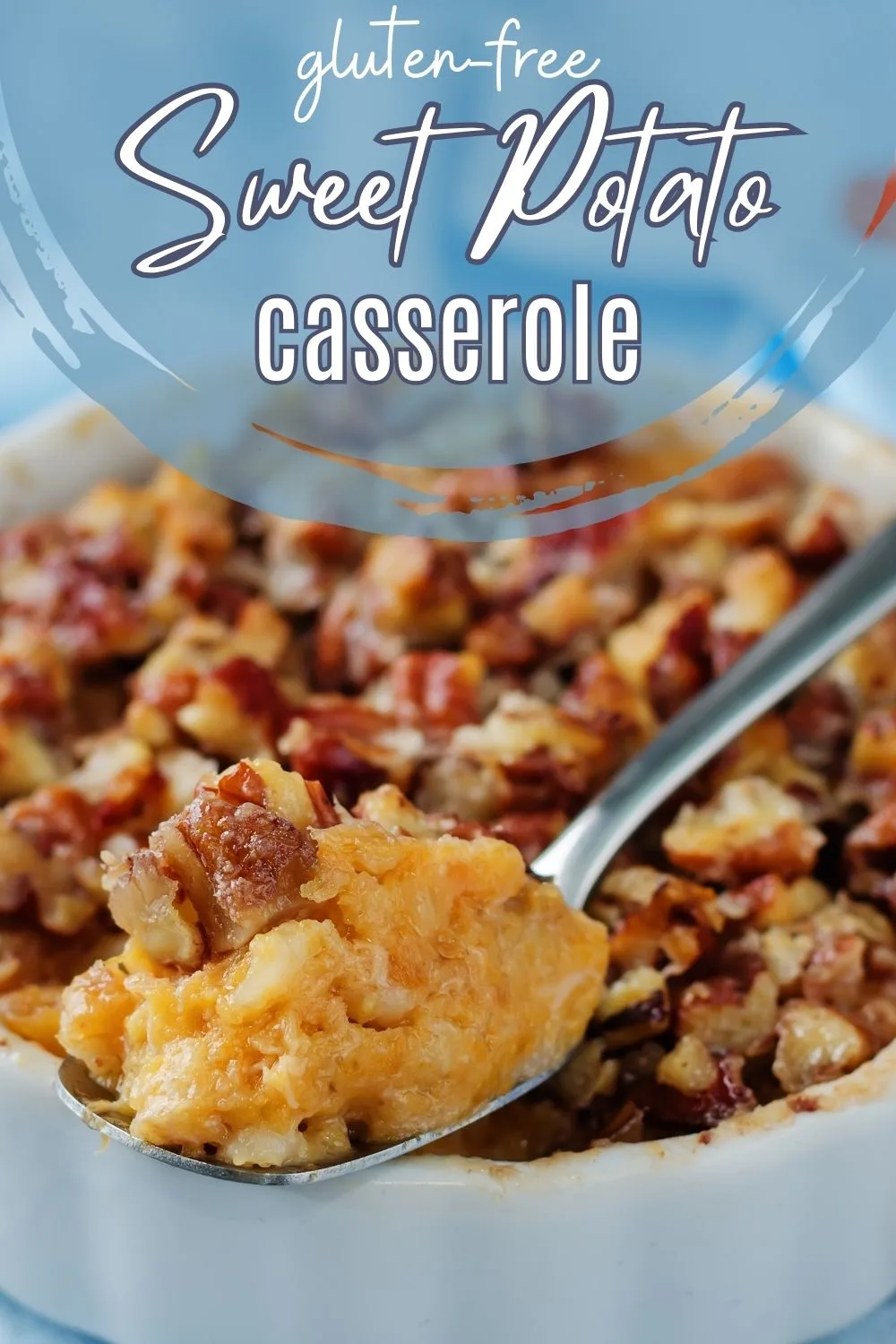 gluten free sweet potato casserole