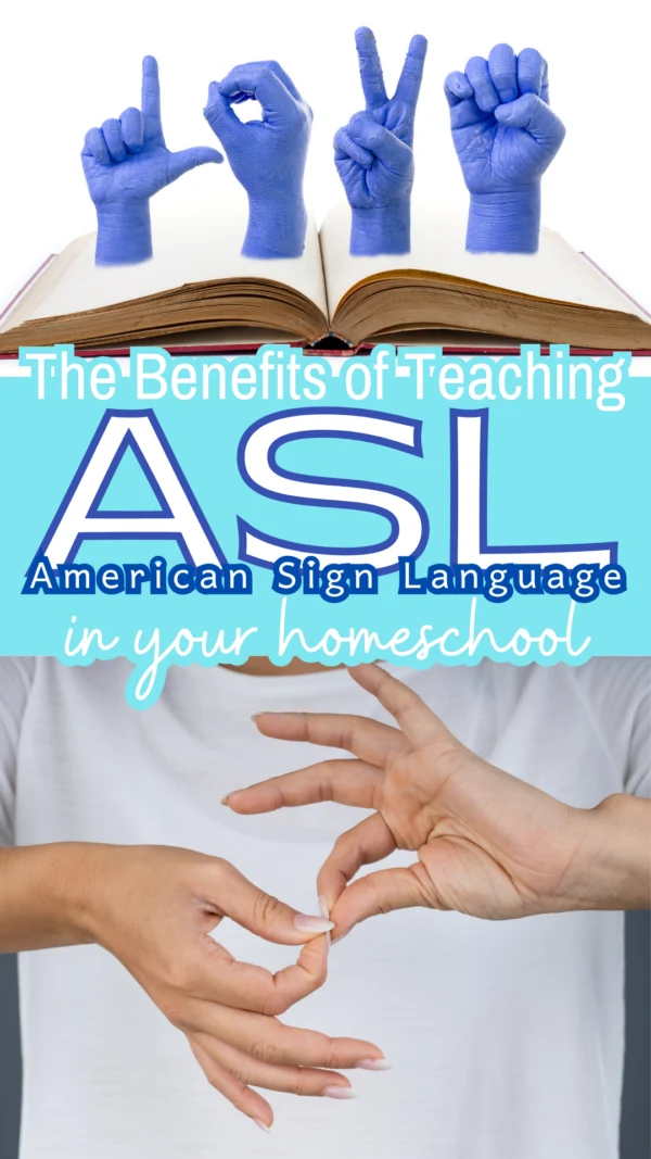 Teaching ASL for Homeschool