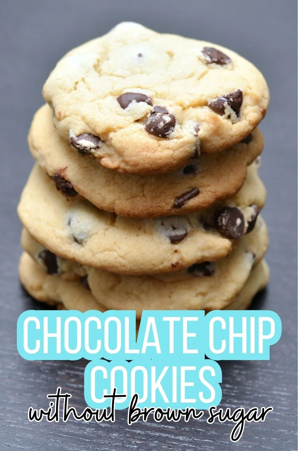 Chocolate Chip Cookies without brown sugar recipe
