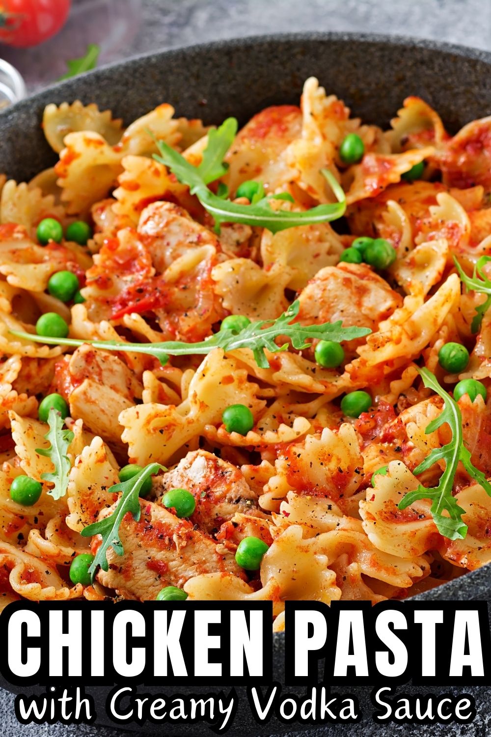 Creamy Vodka Sauce Chicken Pasta - Serendipity And Spice