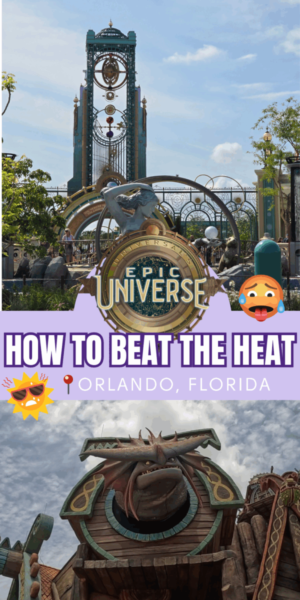 How to Beat the Heat at Epic Universe Orlando